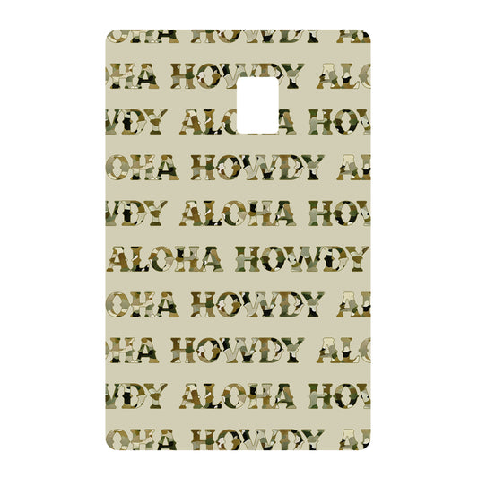 Camo Howdy Aloha | Credit Card Skin