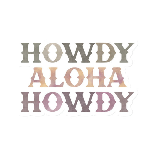 Howdy Aloha | Vinyl Stickers