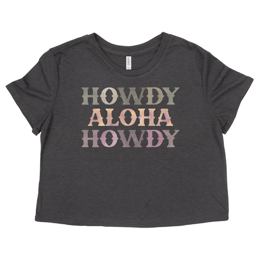 Howdy Aloha Womens Flowy Crop Tee | Apparel