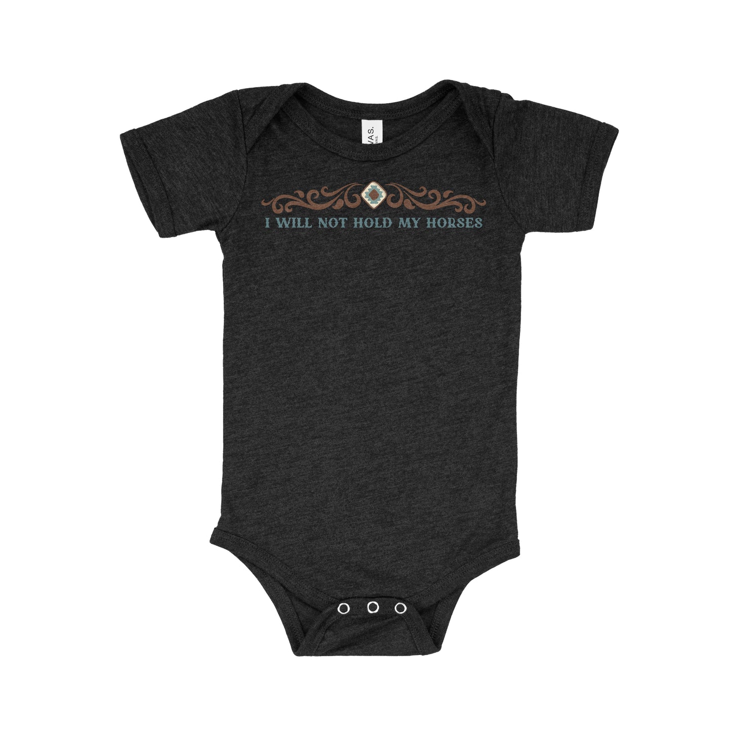I Will Not Hold My Horses Baby Onesie | Baby & Kids